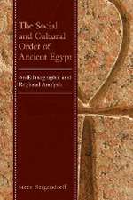 Bergendorff, S: Social and Cultural Order of Ancient Egypt