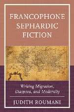 Roumani, J: Francophone Sephardic Fiction