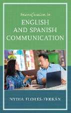 Intensification in English and Spanish Communication