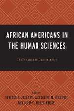 African Americans in the Human Sciences