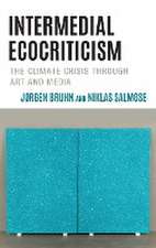 Bruhn, J: Intermedial Ecocriticism