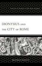 Dionysius and the City of Rome