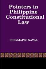 Pointers in Philippine Constitutional Law