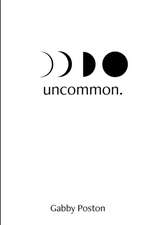 Uncommon