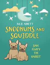 Snookums and Squiddle