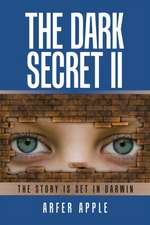 The Dark Secret Ii