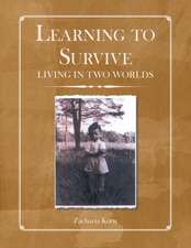 Learning to Survive