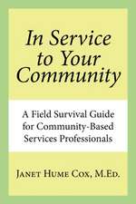 In Service to Your Community