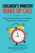 Children's Ministry Wake up Call