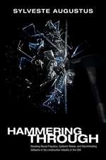 Hammering Through
