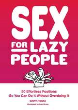 Sex for Lazy People