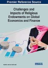 Challenges and Impacts of Religious Endowments on Global Economics and Finance