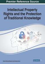 Intellectual Property Rights and the Protection of Traditional Knowledge