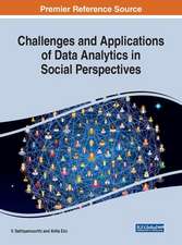 Challenges and Applications of Data Analytics in Social Perspectives