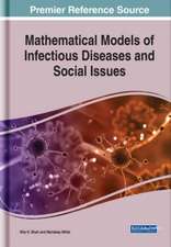 Mathematical Models of Infectious Diseases and Social Issues