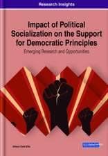 Impact of Political Socialization on the Support for Democratic Principles