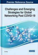 Handbook of Research on Global Networking Post COVID-19