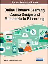 Online Distance Learning Course Design and Multimedia in E-Learning