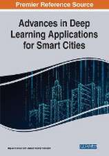 Advances in Deep Learning Applications for Smart Cities