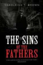 The Sins of the Fathers