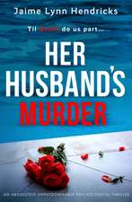 Her Husband's Murder