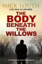 The Body Beneath the Willows