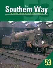 Southern Way 53, The