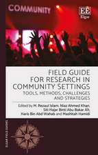 Field Guide for Research in Community Settings – Tools, Methods, Challenges and Strategies