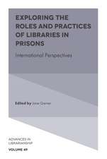 Exploring the Roles and Practices of Libraries i – International Perspectives