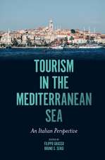 Tourism in the Mediterranean Sea – An Italian Perspective