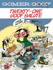 Gomer Goof Vol. 12: Twenty-one Goof Salute