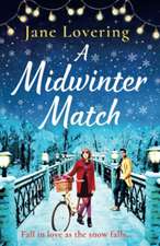 A Midwinter Match