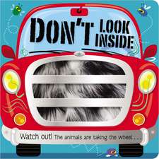 Don't Look Inside (the animals are taking the wheel)