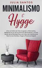 Minimalismo e Hygge