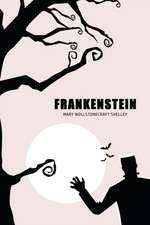 Shelley, M: Frankenstein