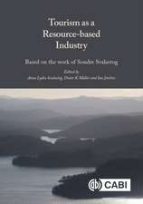 Tourism as a Resource–based Industry – Based on the Work of Sondre Svalastog