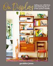 On Display: Styling your collections and mastering the art of the perfect #shelfie