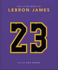 The Little Book of Lebron James