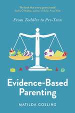 Evidence-Based Parenting