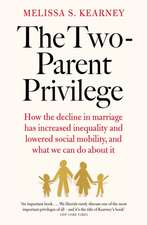 The Two-Parent Privilege