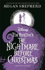 Shepherd, M: Disney Tim Burton's The Nightmare Before Christ