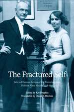 Fractured Self; Selected German Letters of the Australian-born Violinist Alma Moodie, 1918-1943