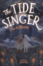 Williams, E: Tide Singer