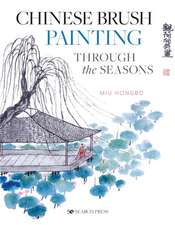 Chinese Brush Painting through the Seasons