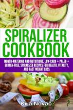 Spiralizer Cookbook