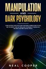 MANIPULATION AND DARK PSYCHOLOGY