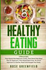 Healthy Eating Guide