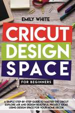 CRICUT DESIGN SPACE FOR BEGINNERS