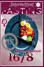 INTERMITTENT FASTING 16/8 FOR WOMEN