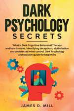 Dark Psychology Secrets